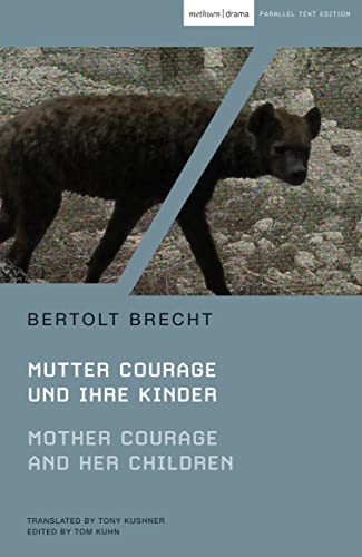 Mother Courage and Her Children: Mutter Courage Und Ihre Kinder (Modern Classics) (Parallel Texts)