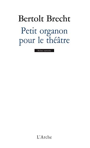 Petit organon pour le théâtre