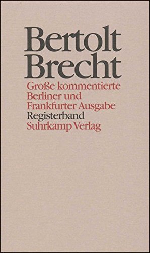 Werke. Große kommentierte Berliner und Frankfurter Ausgabe. 30 Bände (in 32 Teilbänden) und ein Registerband von Suhrkamp Verlag AG