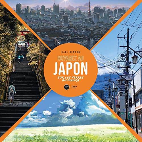 Voyagez au Japon: Sur les terres du manga von THIRD ED