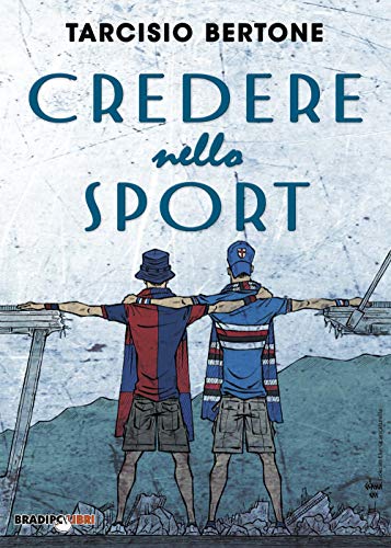 Credere nello sport von Bradipolibri