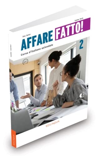 Affare Fatto! 2 - Manuale ed Eserciziario + audio - B1-B2: Libro dello studente + eserciziario + audio online (QR) 2
