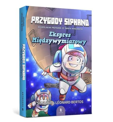 Przygody Siphano Ekspres Międzywymiarowy von Artbooks