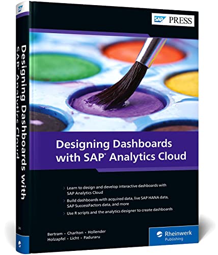 Designing Dashboards with SAP Analytics Cloud (SAP PRESS: englisch) von SAP PRESS