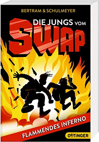 Die Jungs vom S.W.A.P.: Flammendes Inferno Die Jungs vom S.W.A.P.: Flammendes Inferno