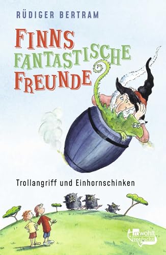 Finns fantastische Freunde: Trollangriff und Einhornschinken Finns fantastische Freunde: Trollangriff und Einhornschinken