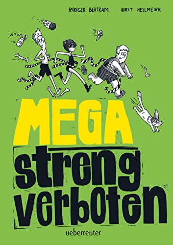 Mega streng verboten von Ueberreuter Verlag, Kinder- und Jugendbuch