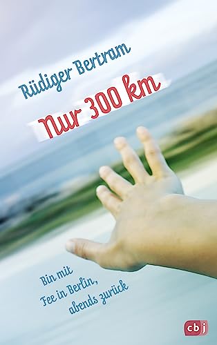 Nur 300 km: Ein Roadmovie zum wichtigen Thema Inklusion Nur 300 km: Ein Roadmovie zum wichtigen Thema Inklusion