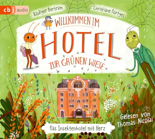 Willkommen im Hotel Zur Grünen Wiese (Reihe: Willkommen im Hotel zur grünen Wiese, Band 1) von cbj audio