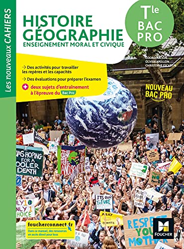 Les nouveaux cahiers - HISTOIRE-GEOGRAPHIE-EMC - Tle Bac Pro - Éd. 2021 - Livre élève von FOUCHER