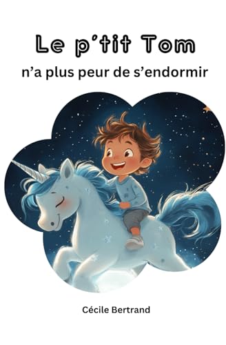 Le p'tit Tom n'a plus peur de s'endormir von 9782488341011