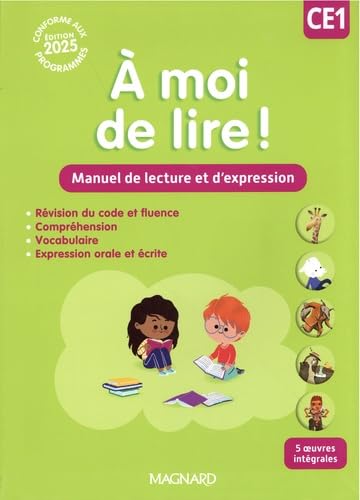 A moi de lire ! CE1: Manuel de lecture et d'expression von Magnard