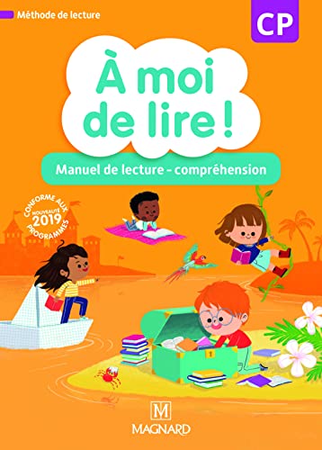 À moi de lire ! CP (2019) - Manuel de lecture - compréhension