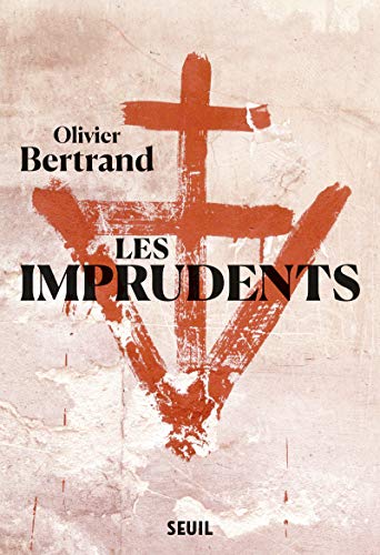 Les Imprudents von Seuil