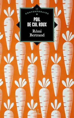 Poil de cul roux von Editions Edern