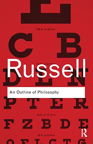 An Outline of Philosophy (Routledge Classics)