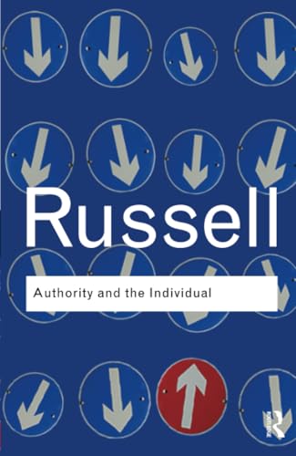 Authority and the Individual (Routledge Classics) von Routledge