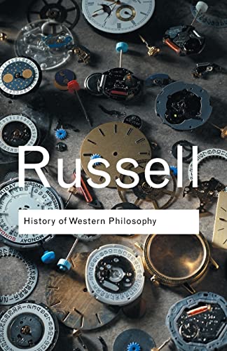 History of Western Philosophy (Routledge Classics) von Routledge