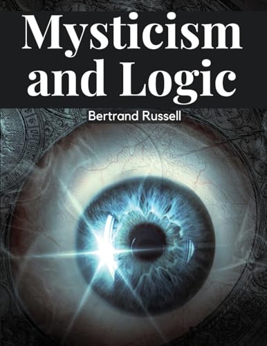 Mysticism and Logic von Magic Publisher