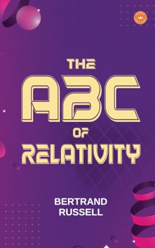 The ABC of Relativity