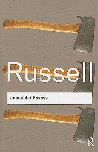 Unpopular Essays (Routledge Classics) von Routledge