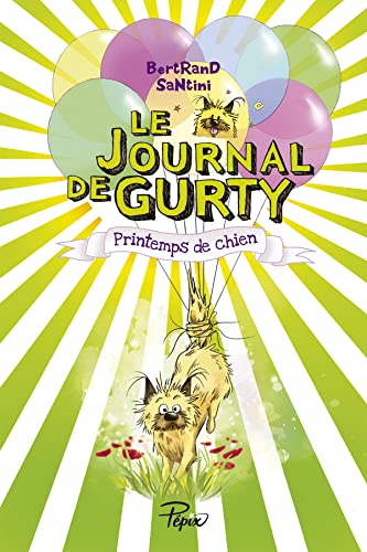 Le Journal de Gurty : Printemps de chien von SARBACANE