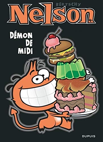 Nelson - Tome 4 - Démon de midi von DUPUIS
