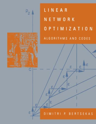 Linear Network Optimization: Algorithms and Codes (The MIT Press) von MIT Press