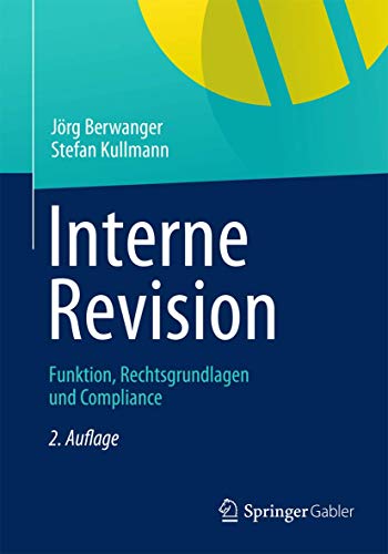 Interne Revision: Funktion, Rechtsgrundlagen und Compliance