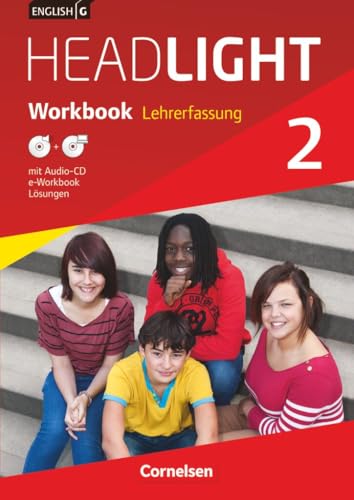 English G Headlight|NULL|Allgemeine Ausgabe|Band 2: 6. Schuljahr|NULL|NULL|Workbook mit Audio-CD und e-Workbook - Lehrkräftefassung|NULL English G Headlight|NULL|Allgemeine Ausgabe|Band 2: 6. Schuljahr|NULL|NULL|Workbook mit Audio-CD und e-Workbook - Lehrkräftefassung|NULL von Cornelsen Verlag