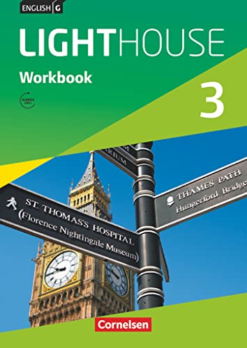 English G LIGHTHOUSE - Allgemeine Ausgabe: Band 3: 7. Schuljahr - Workbook mit Audio-Download ab März 2017, 1. Auflage, 5 Druck: Workbook mit Audios online von Cornelsen Verlag GmbH