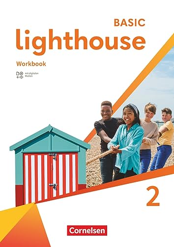 Lighthouse - Basic Edition - Band 2: 6. Schuljahr: Workbook - Mit Audios, Erklärfilmen und Lösungen