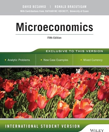 Microeconomics: International Student Version von Wiley