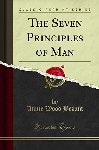 Seven Principles of Man (Classic Reprint) von Forgotten Books
