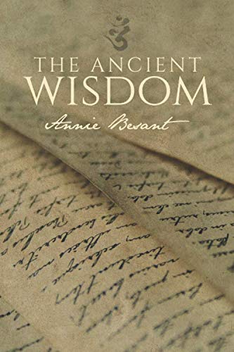 The Ancient Wisdom: Original Edition (1897)