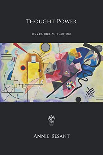 Thought Power: Its Control and Culture Thought Power: Its Control and Culture