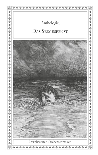 Das Seegespenst: und andere sonderbare Geschichten (Taschenschmöker aus Vergangenheit und Gegenwart) von Verlag Dornbrunnen