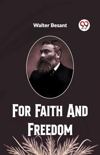 For Faith And Freedom von Double 9 Books