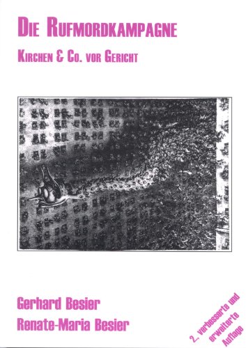 Die Rufmordkampagne: Kirchen & Co vor Gericht