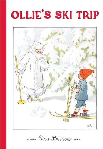 Ollie's Ski Trip: Mini Edition (Elsa Beskow Mini) von Floris Books - Floris Books