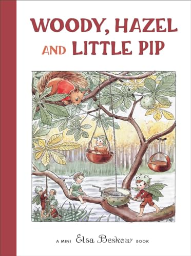 Woody, Hazel and Little Pip: Mini Edition