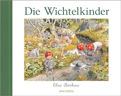 Die Wichtelkinder: Mit der Wichtelfamilie durch die Jahreszeiten. Der schwedische Kinderbuchklassiker neu aufgelegt. Für Kinder ab 4 Jahren Die Wichtelkinder: Mit der Wichtelfamilie durch die Jahreszeiten. Der schwedische Kinderbuchklassiker neu aufgelegt. Für Kinder ab 4 Jahren