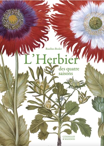 HERBIER DES QUATRE SAISONS MINI REEDITION: Ou Le jardin d'Eichstätt von CITADELLES