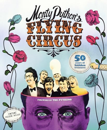 Monty Python's Flying Circus: 50 Years of Hidden Treasures