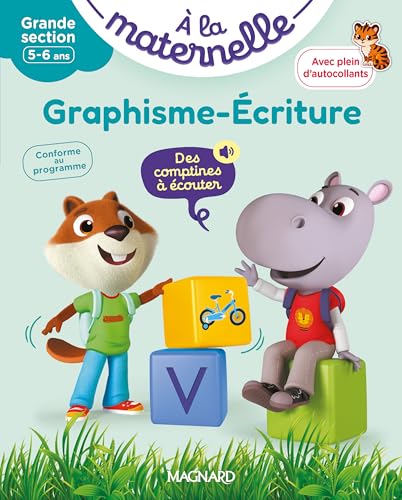 Graphisme-Écriture Grande section 5-6 ans - A la maternelle: Les premiers apprentissages de la maternelle von MAGNARD