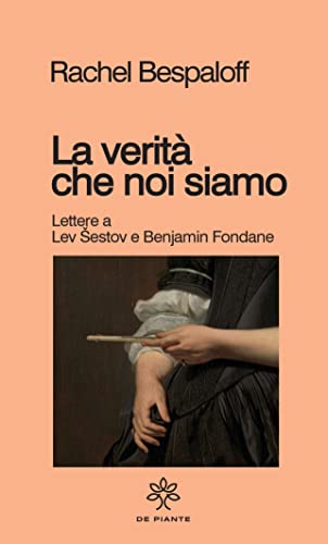 La verità che noi siamo (I solidi)