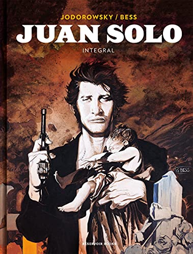 Juan Solo : Integral (Reservoir Gráfica) von RESERVOIR BOOKS