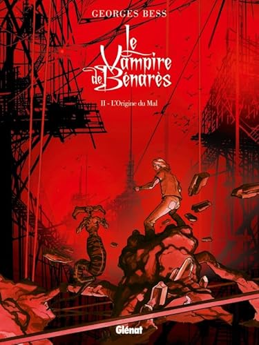 Le Vampire de Benares - Tome 02: L'Origine du mal von GLÉNAT BD
