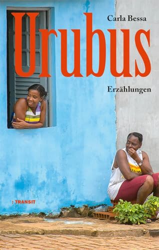 Urubus: Erzählungen