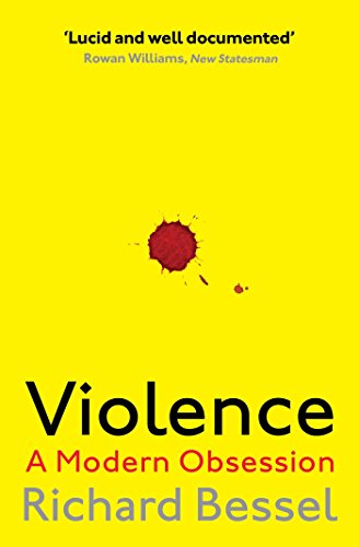 Violence: A Modern Obsession von Simon & Schuster